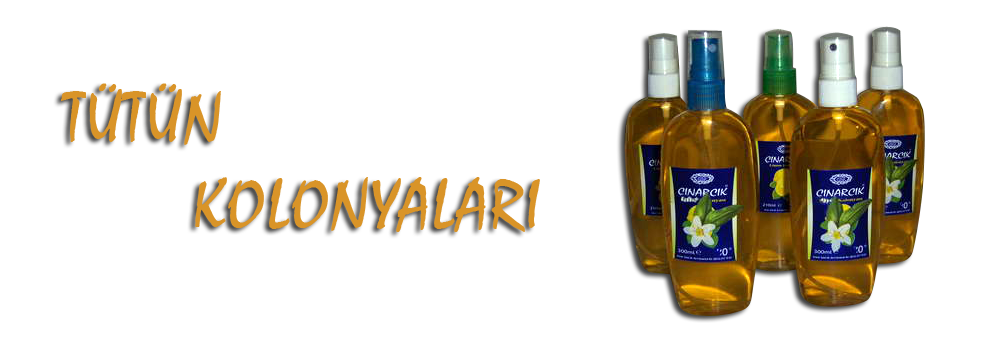 Tütün Kolonyaları